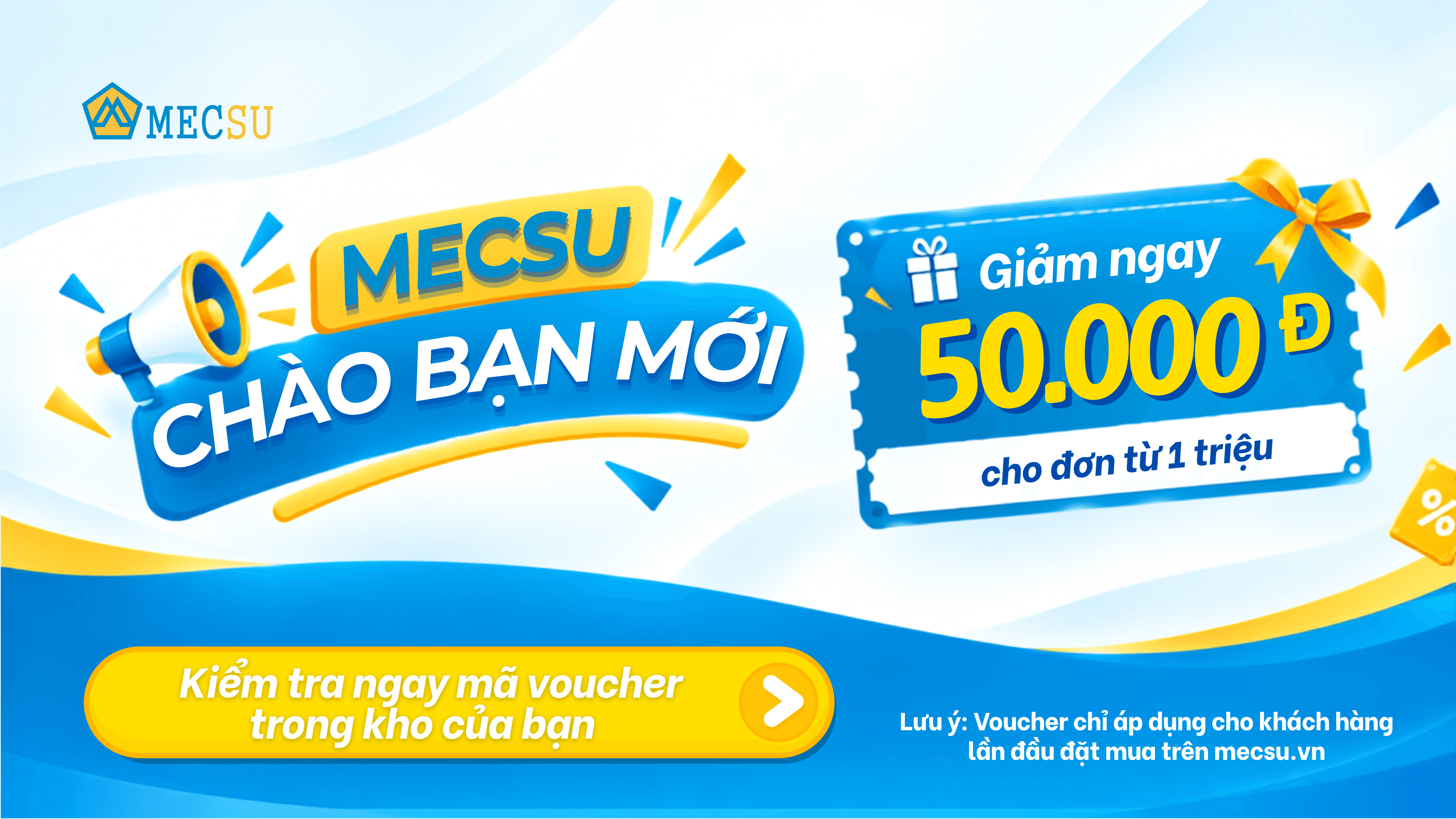 Voucher 50.000đ dành cho khách hàng mới áp dụng cho đơn từ 1.000.000đ