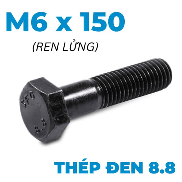 Bulong Thép Đen 8.8 DIN931 M6x150 Ren Lửng