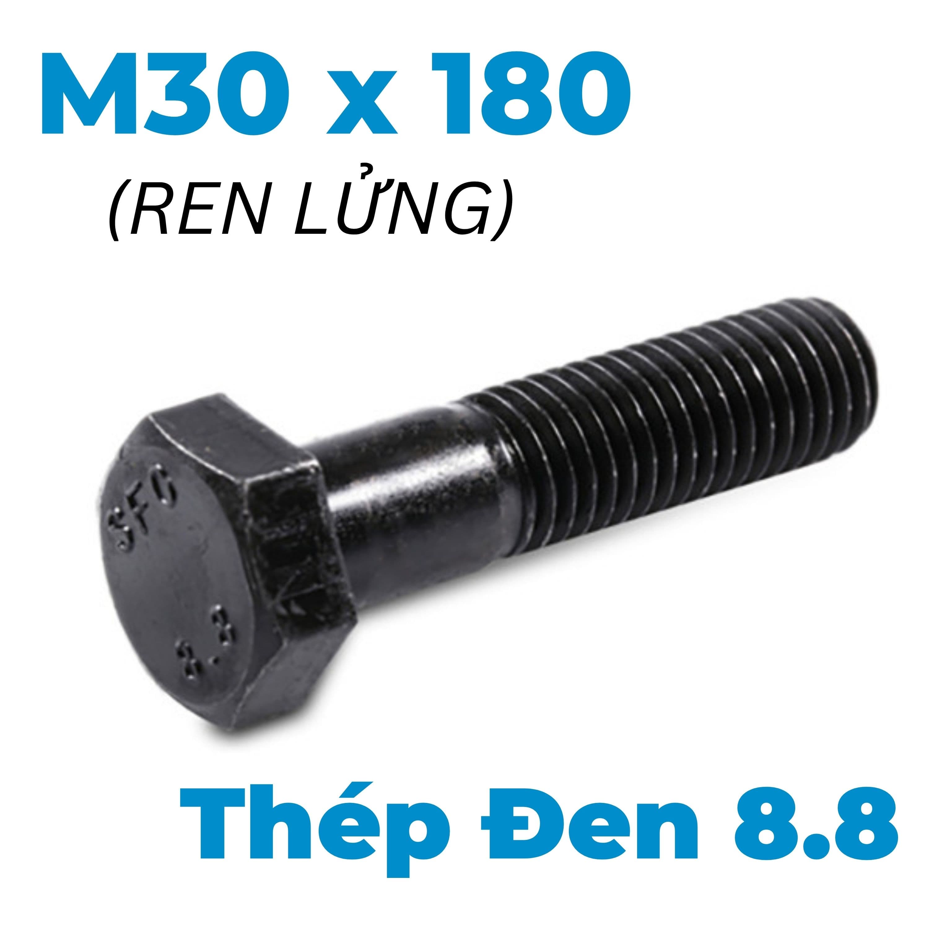 Bulong Thép Đen 8.8 DIN931 M30x180 Ren Lửng