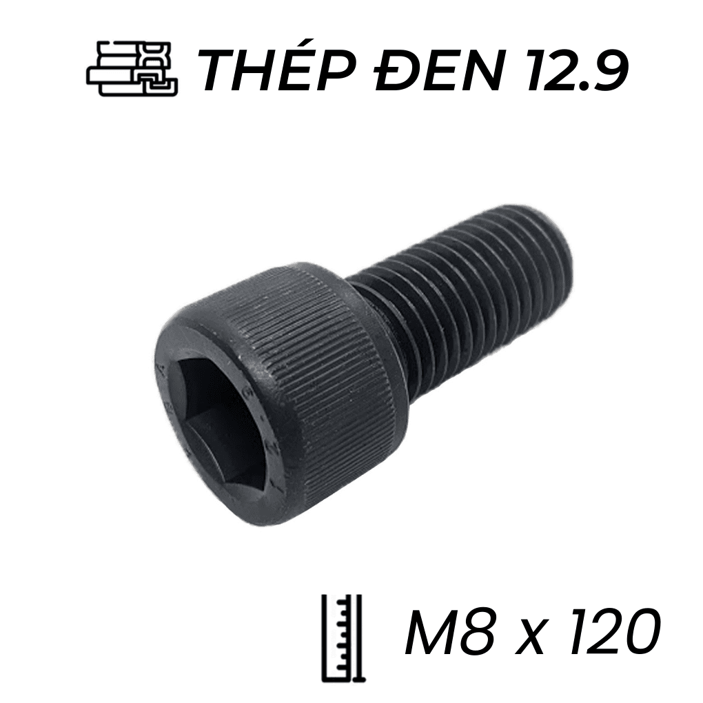 Lục Giác Chìm Đầu Trụ Thép Đen 12.9 DIN912 M8x120