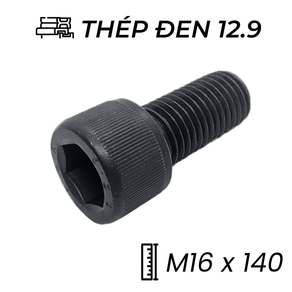 Lục Giác Chìm Đầu Trụ Thép Đen 12.9 DIN912 M16x140