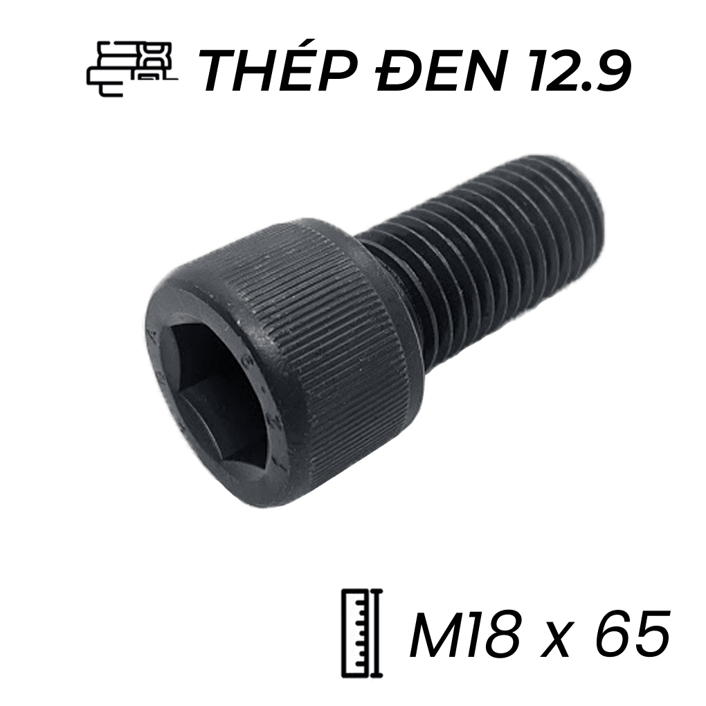 Lục Giác Chìm Đầu Trụ Thép Đen 12.9 DIN912 M18x65