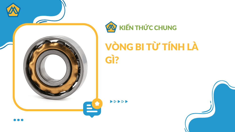 Vòng Bi Từ Tính Là Gì?