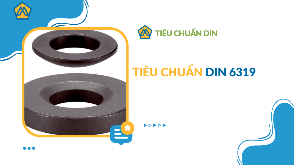 Tiêu chuẩn DIN 6319
