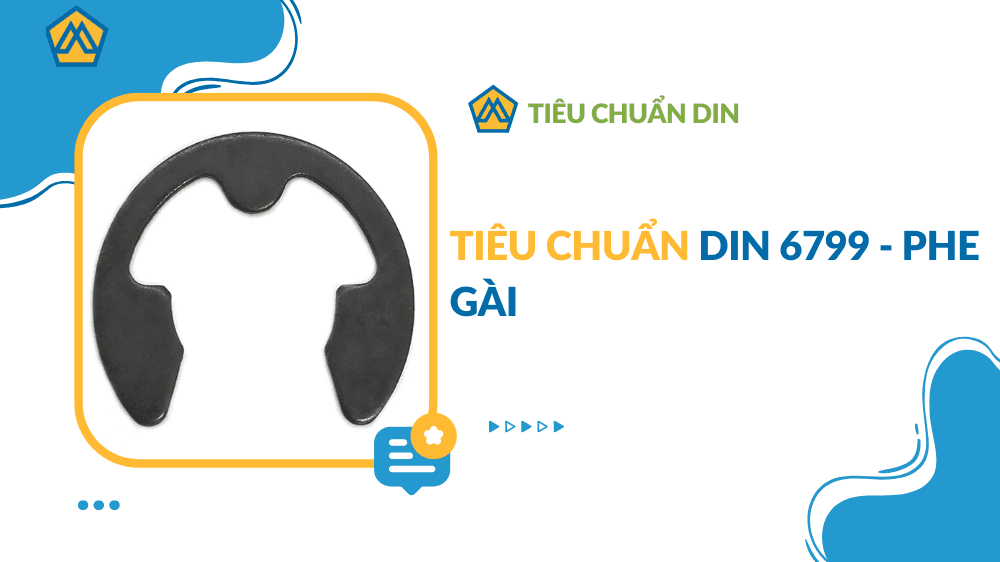 Tiêu chuẩn DIN 6799 - phe gài