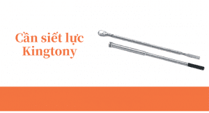 Đánh giá cần siết lực Kingtony