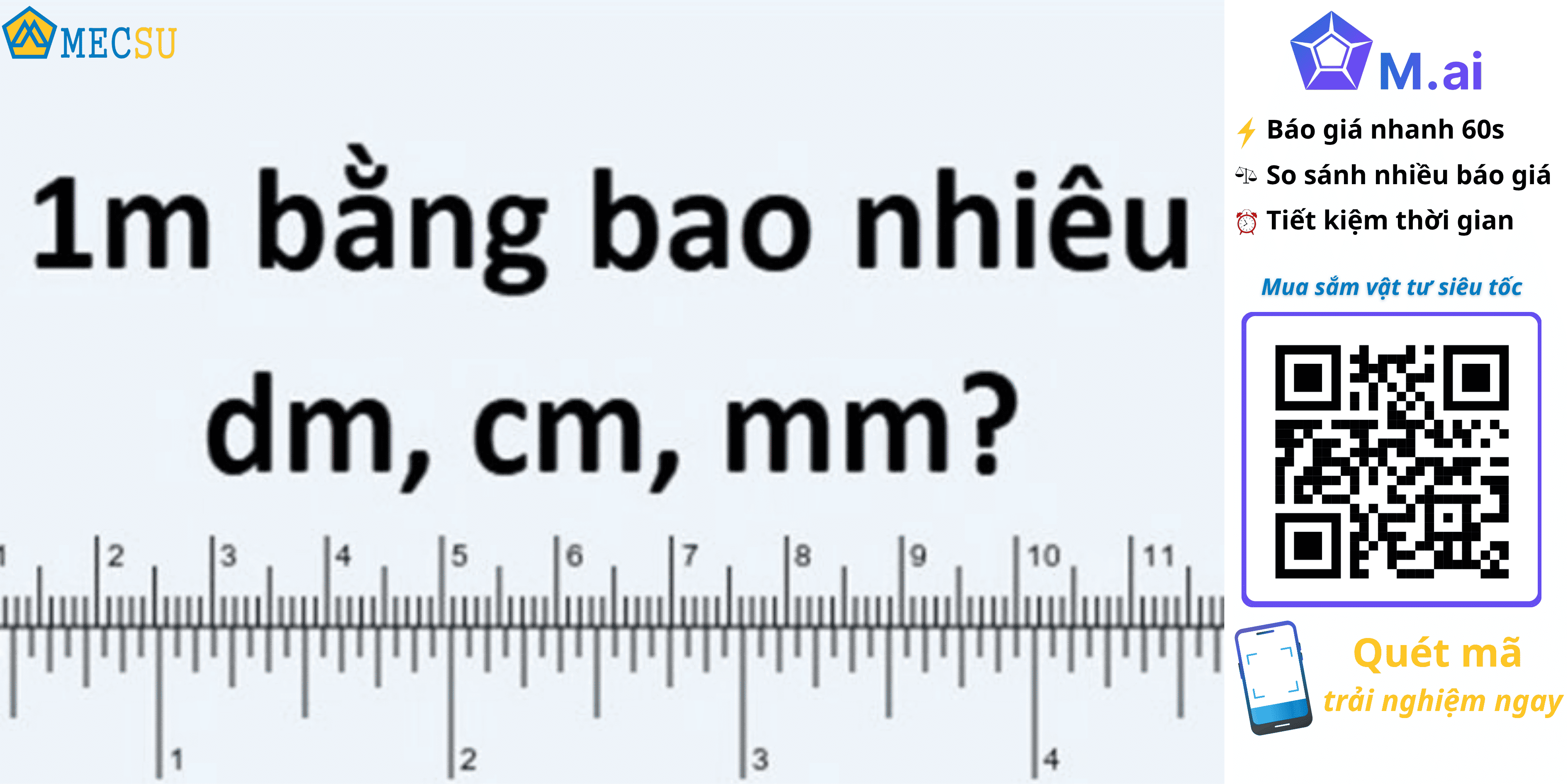 1m bằng bao nhiêu dm – cm – mm?  [Hỏi Đáp 2025]