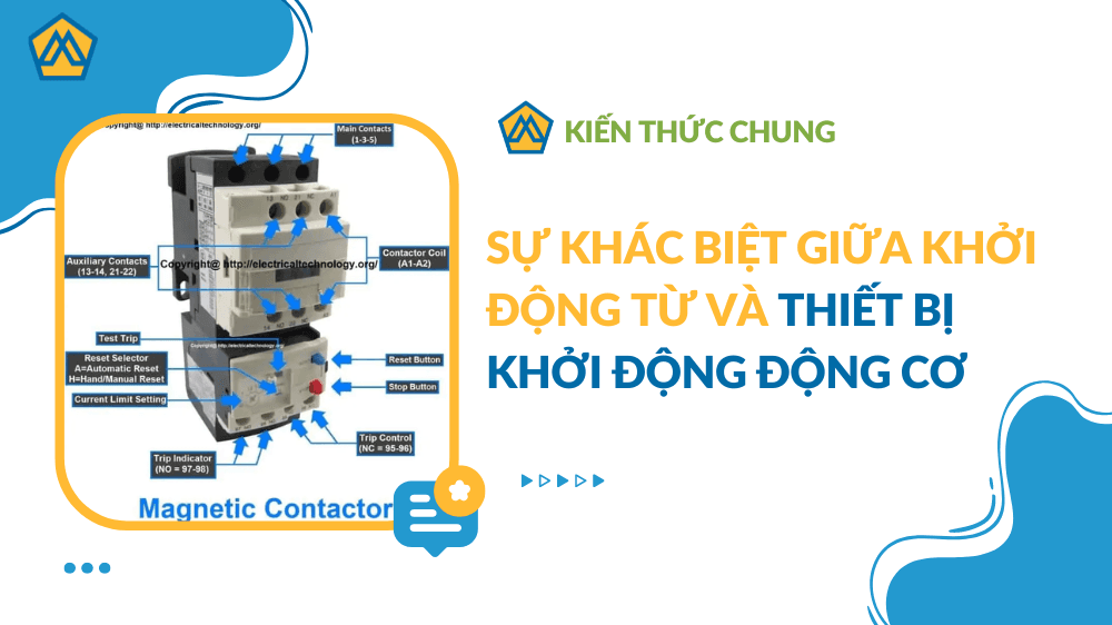 Sự khác biệt giữa khởi động từ và thiết bị khởi động động cơ
