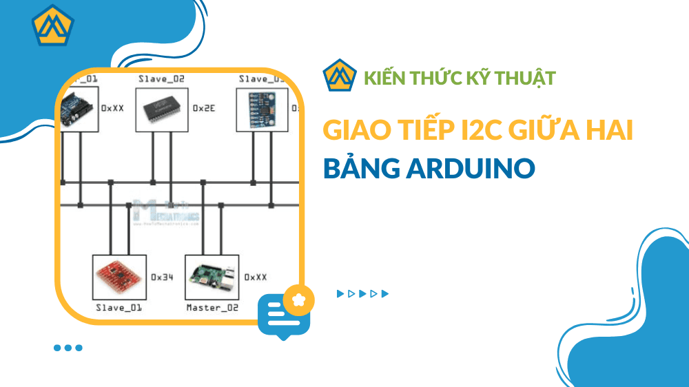 Giao tiếp I2C giữa hai bảng Arduino