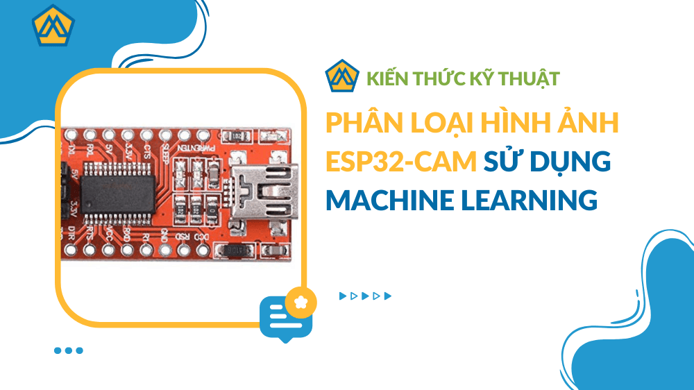 Phân loại hình ảnh ESP32-CAM sử dụng Machine Learning