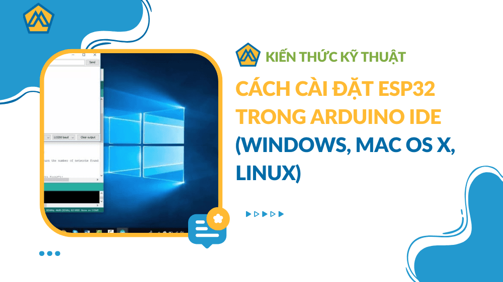 Cách cài đặt ESP32 trong Arduino IDE (Windows, Mac OS X, Linux)