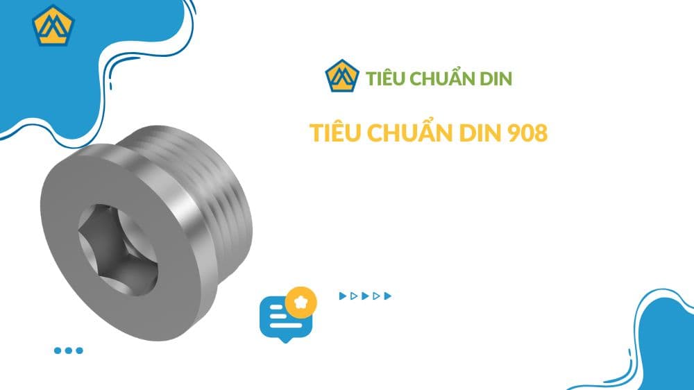 Tiêu chuẩn DIN 908