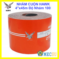 Nhám Cuộn Con Ó HAWK 4"x45m Độ Nhám 100