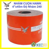Nhám Cuộn Con Ó HAWK 4"x45m Độ Nhám 240
