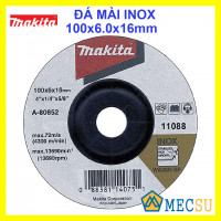 Đá Mài Inox Makita 100x6x16mm A-80852