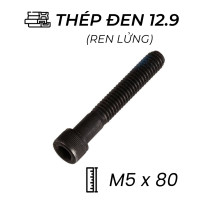 Lục Giác Chìm Đầu Trụ Thép Đen 12.9 DIN912 M5x80 Ren Lửng (50Cái/Bịch)